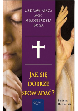 Jak się dobrze spowiadać?
