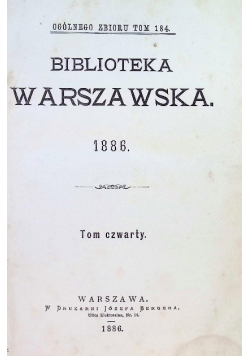 Biblioteka warszawska Tom CLXXVII 1886 r.