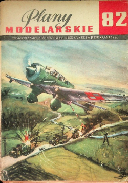 Dwumiesięcznik Ligi Obrony Kraju Plany modelarskie 82 Nr 6/77