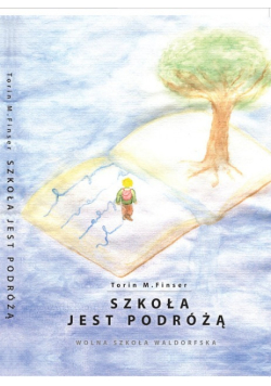 Szkoła jest podróżą