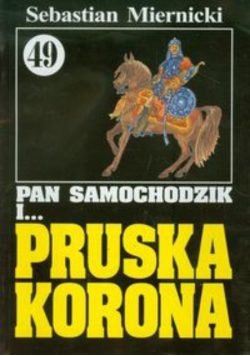 Pan Samochodzik i Pruska korona Tom 49
