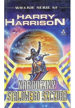Narodziny Stalowego Szczura