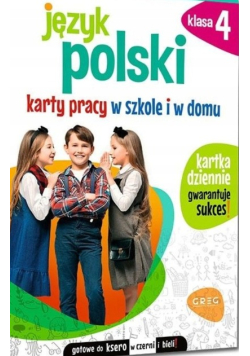 Język polski Karty pracy w szkole i w domu klasa 4