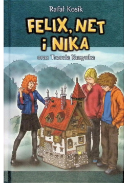 Felix, Net i Nika oraz Trzecia Kuzynka