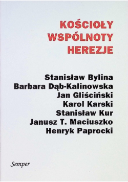 Kościoły, wspólnoty, herezje