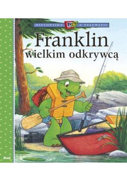Franklin wielkim odkrywcą