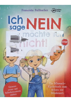 Ich sage Nein - Das mochte ich nicht