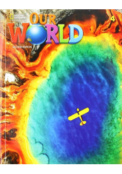 Our World Second Edition 4 Student's Book