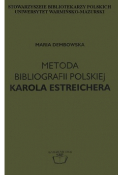 Metoda bibliografii polskiej Karola Estreichera