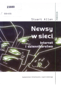 Newsy w sieci Internet i dziennikarstwo