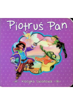 Piotruś Pan Klasyka światowa