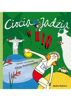 Ciocia Jadzia w Rio