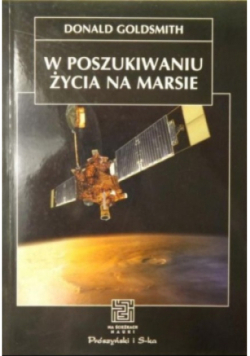 W poszukiwaniu życia na Marsie