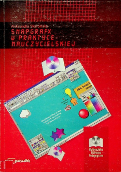 SnapGrafx w praktyce nauczycielskiej