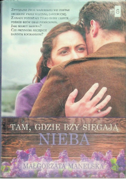 Tam gdzie bzy sięgają nieba