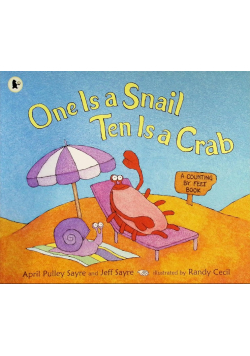 One Is a Snail, Ten Is a Crab