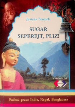 Sugar seperejt , pliz!