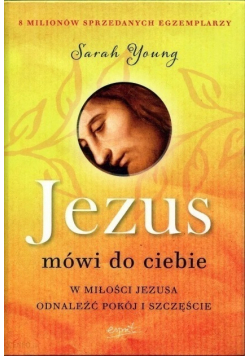 Jezus mówi do ciebie