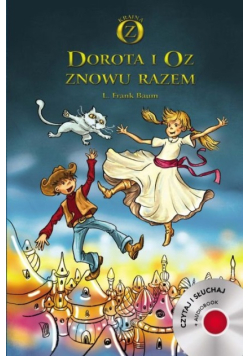 Baum L.Frank - Dorota i Oz znowu razem