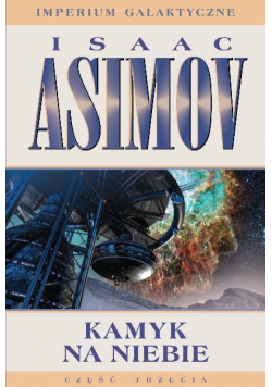 Kamyk na niebie Część 3
