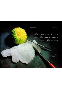 The great book of decorations for buffets