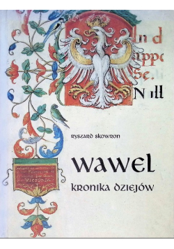 Wawel kronika dziejów