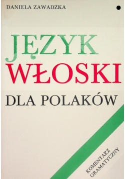 Język włoski dla polaków Dialogi i ćwiczenia