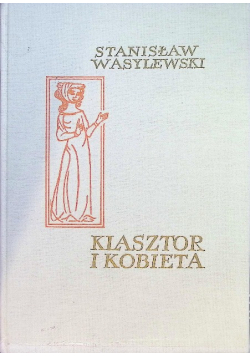 Klasztor i kobieta