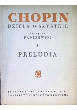 Chopin - Dzieła wszystkie I Preludia 1949 r.