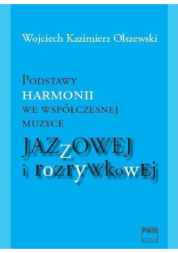 Podstawy harmonii we współczesnej  muzyce jazzowej