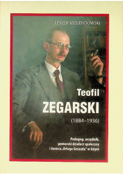 Teofil Zegarski ( 1884 - 1936 )