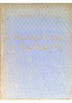 Klasztor i kobieta 1923 r.