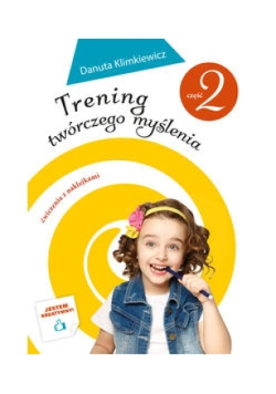Trening twórczego myślenia Część 2