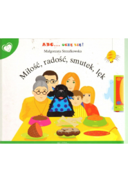 ABC uczę się Miłość radość smutek lęk