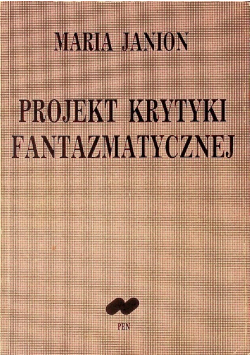 Projekt krytyki fantazmatycznej
