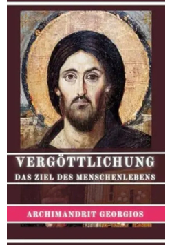 Vergöttlichung Das Ziel Des Menschenlebens