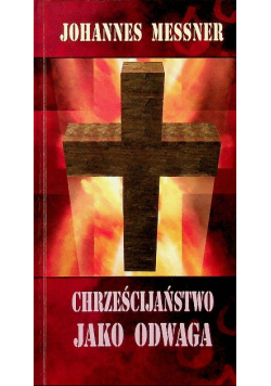 Chrześcijaństwo jako odwaga
