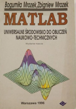 Matlab uniwersalne środowisko do obliczeń naukowo technicznych