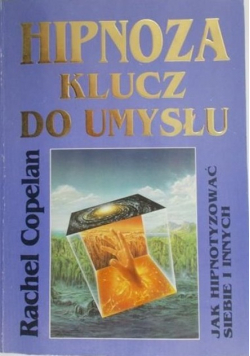 Hipnoza klucz do umysłu