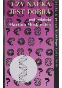 Czy nauka jest dobra