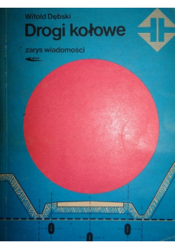Drogi kołowe zarys wiadomości