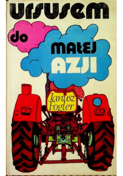 Ursusem do małej Azji