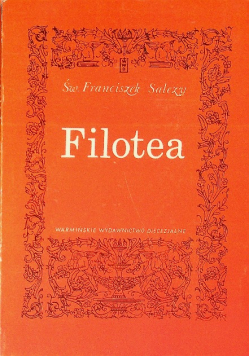 Filotea czyli droga do życia pobożnego