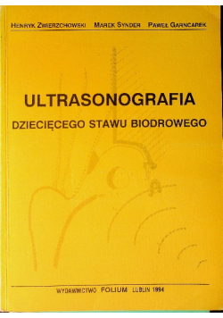 Ultrasonografia dziecięcego stawu biodrowego