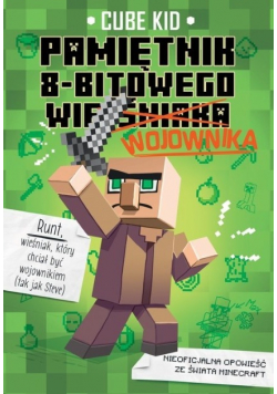 Minecraft Pamiętnik 8-bitowego wojownika