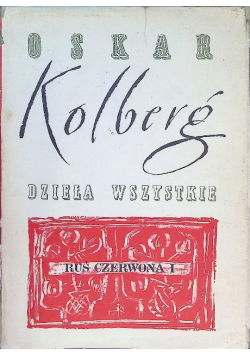 Kolberg Dzieła wszystkie Krakowskie Tom 5  Część 1