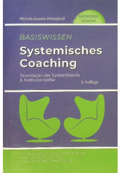 Basiswissen Systemisches Coaching