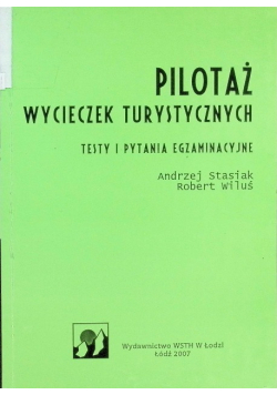 Pilotaż wycieczek turystycznych