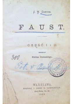 Faust Część 1 i 2,  1880 r.