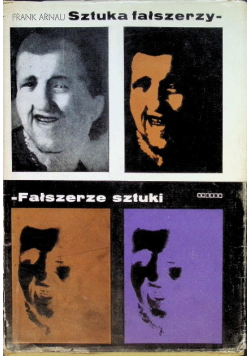 Sztuka fałszerzy Fałszerze sztuki
